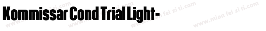 Kommissar Cond Trial Light字体转换